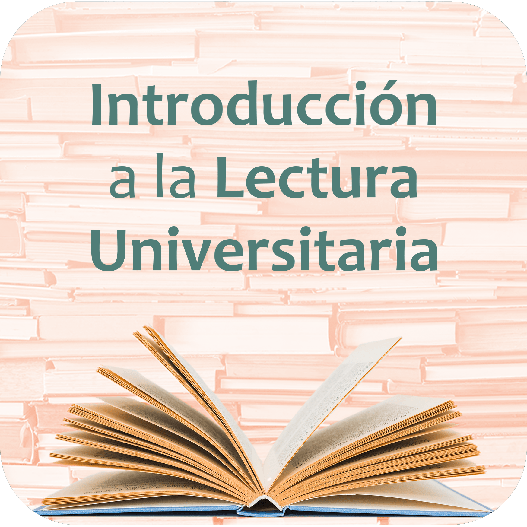 Introducción a la Lectura Universitaria