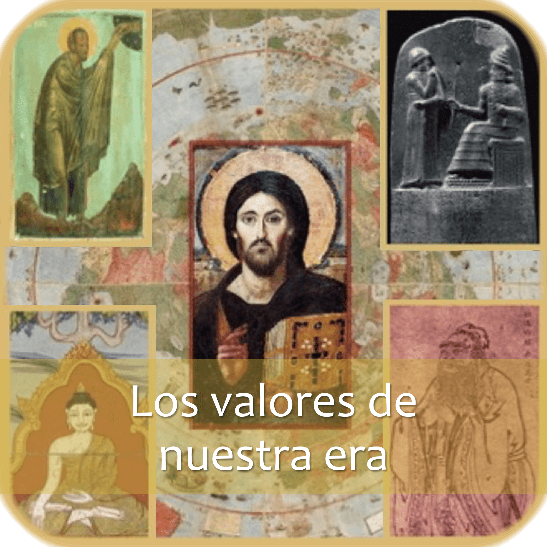 Los Valores de nuestra era